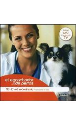 El Encantador de Perros 18. en el Veterinario. Aprovechar la Visita