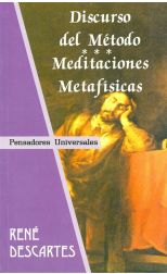 Discurso del Método. Meditaciones Metafísicas