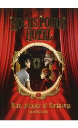 Hocus Pocus Hotel 2. Para Atrapar al Fantasma