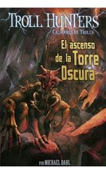 Troll Hunters 2. el Ascenso de la Torre Oscura