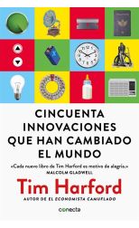 Cincuenta Innovaciones que Han Cambiado el Mundo