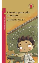 Cuentos Para Salir al Recreo