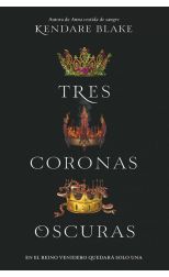 Tres Coronas Oscuras 1