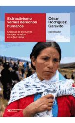 Extractivismo versus Derechos Humanos