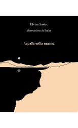 Aquella Orilla Nuestra