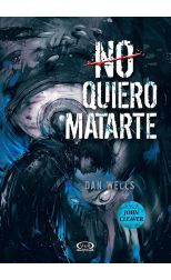 John Cleaver 3. No Quiero Matarte