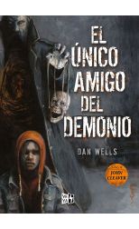 Saga John Cleaver. el Único Amigo del Demonio