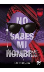 No Sabes Mi Nombre