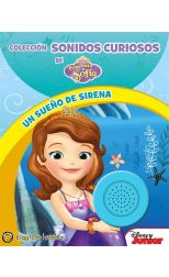 Sonidos Curiosos de la Princesita Sofía. un Sueño de Sirena