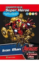 Conviértete en un Súper Héroe. Iron Man
