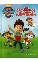 Paw Patrol. los Cachorros Salvan una Planta Gigante