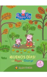 Peppa Pig. ¡Buenos días! con Peppa y George