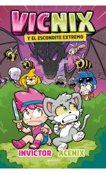Vicnix y el escondite extremo. Invictor y Acenix. 3
