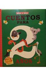 Más y más cuentos para niñas y niños de 2 años
