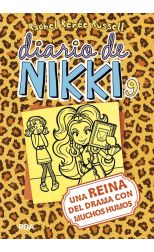 Una Reina del Drama con Mucho Humos. Diario de Nikki. 9