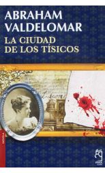 La Ciudad de los Tísicos