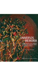Universos de Memoria. Aproximación a los Retablos de Edilberto Jiménez Sobre la Violencia Política