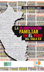 La Planificación Familiar en el Perú del Siglo Xx