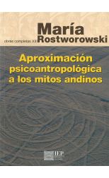 Aproximación Psicoantropológica a los Mitos Andinos