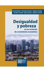 Desigualdad y Pobreza en un Contexto de Crecimiento Económico