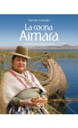 La Cocina Aimara. Aimarana Phayañapa