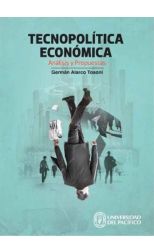 Tecnopolítica Económica. Análisis y Propuestas