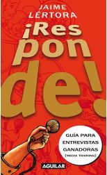 ¡Responde! Guía Para Entrevistas Ganadoras