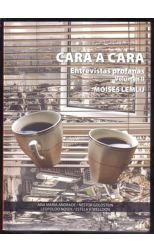 Cara a Cara. Entrevistas Profanas. Volumen Ii