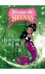 Reino de Sirenas 3. la Decisión de Cora