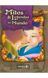 Mitos & Leyendas del Mundo