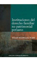 INSTITUCIONES DEL DERECHO FAMILIAR NO PATRIMONIAL PERUANO