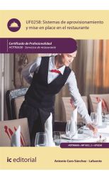 Sistemas de Aprovisionamiento y Mise en Place en el Restaurante. Hotr0608 - Servicios de Restaurante