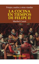 La cocina en tiempos de Felipe II