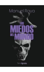 Los Miedos del Mundo