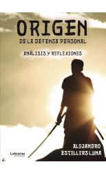 Origen de la defensa personal