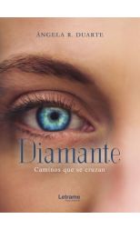 Diamante. Caminos que Se Cruzan