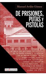 De prisiones, putas y pistolas