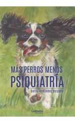 Más Perros Menos Psiquiatría