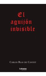 El Aguijón Invisible