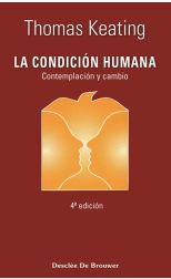 La Condición Humana. Contemplación y Cambio