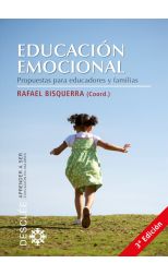 Educación Emocional. Propuestas para Educadores y Familias