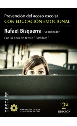 Prevención del Acoso Escolar con Educación Emocional. Con la Obra de Teatro Postdata