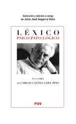 Léxico psico(pato)lógico en la obra de Carlos Castilla del Pino