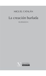 La Creación Burlada. Seudología Iv