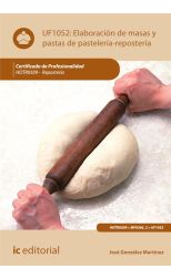 Elaboración de Masas y Pastas de Pastelería-Repostería. Hotr0509 - Repostería