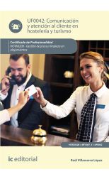 Comunicación y Atención al Cliente en Hostelería y Turismo. HOTA0208