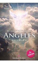 El Amanecer de los Ángeles . Volumen i