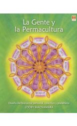 La Gente y la Premacultura