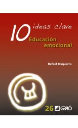 10 Ideas Clave. Educación Emocional