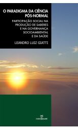 O paradigma da ciencia pós-normal